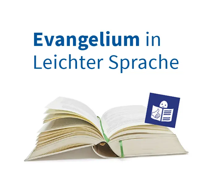 Evangelium in Leichter Sprache